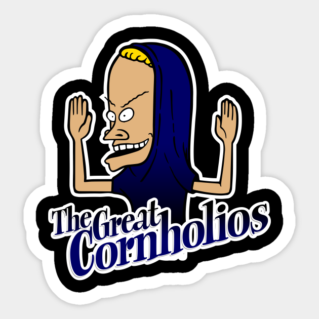 The Great Cornholio II Beavis Sticker TeePublic
